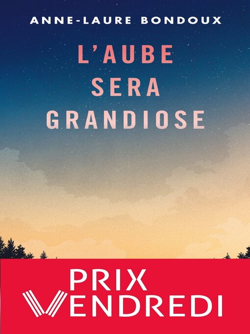 Cover image for L'aube sera grandiose